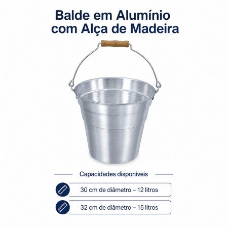 Balde em Alumínio com Alça de Madeira – 12 e 15 Litros