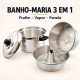 Banho Maria 3 em 1 alumínio