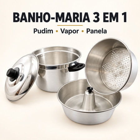 Banho Maria 3 em 1 alumínio