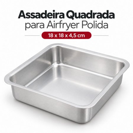 Assadeira Quadrada Polida