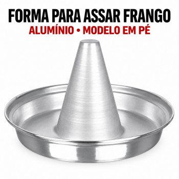 Forma para Assar Frango em Pé de Alumínio com Cone Central